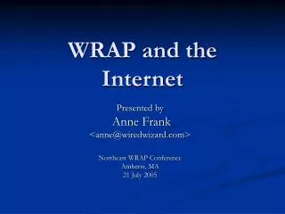 WRAP and the Internet