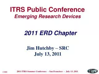 ITRS Public Conference Emerging Research Devices