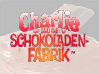 Charlie und die Schokoladenfabrik Das Buch und die CD