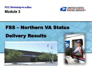 FSS – Northern VA Status Delivery Results