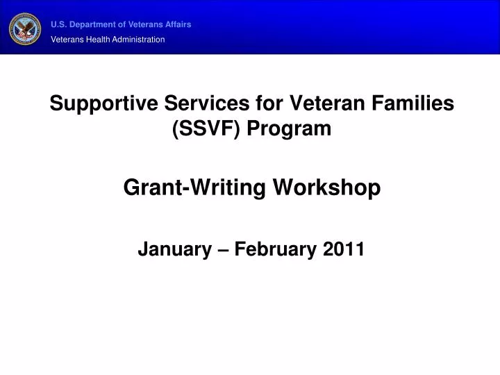 supportive services for veteran families ssvf program grant writing workshop january february 2011