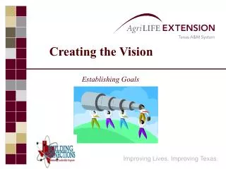 Creating the Vision