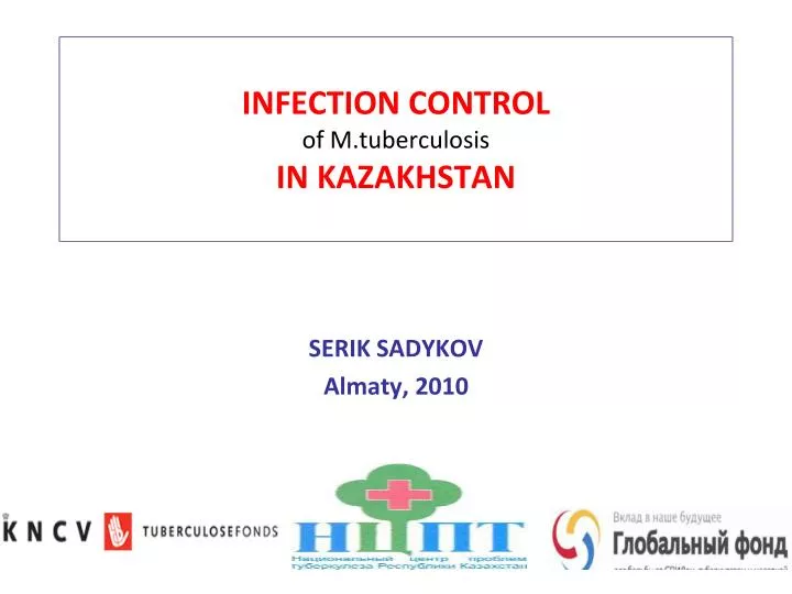 infection control of m tuberculosis in kazakhstan
