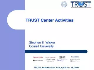 TRUST Center Activities