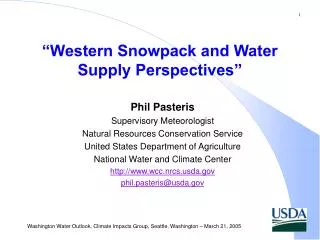 “Western Snowpack and Water Supply Perspectives”