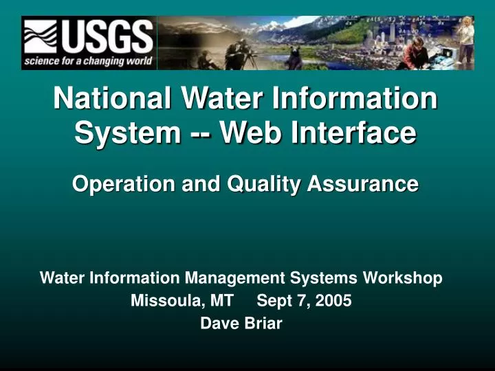 water information management systems workshop missoula mt sept 7 2005 dave briar