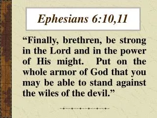 Ephesians 6:10,11