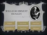 William Ernest Henley - slide 1