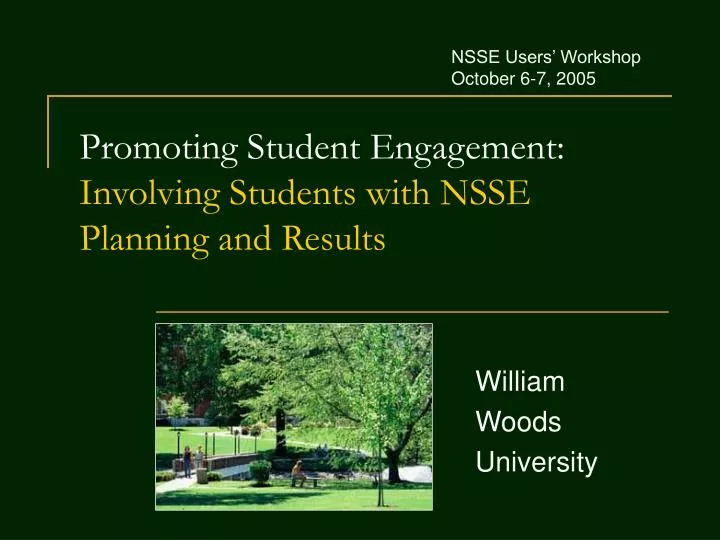 promoting student engagement involving students with nsse planning and results