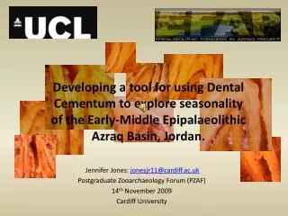 Developing a tool for using Dental Cementum to explore seasonality of the Early-Middle Epipalaeolithic Azraq Basin, Jord