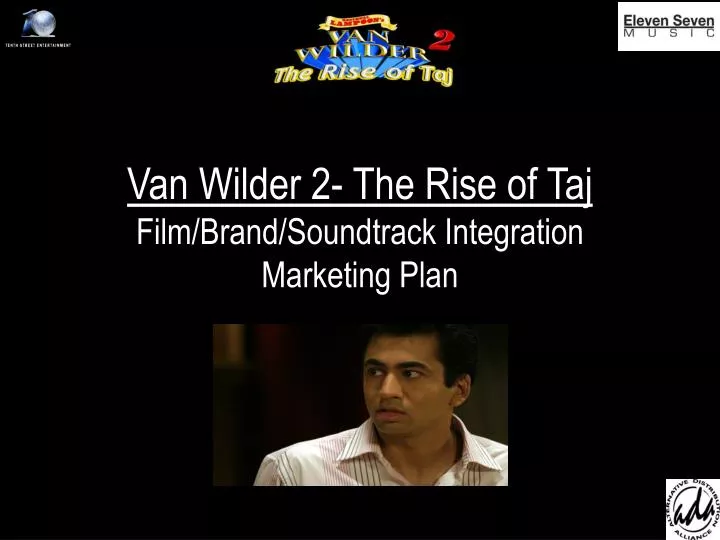 van wilder 2 the rise of taj film brand soundtrack integration marketing plan
