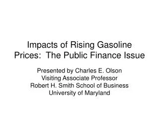 Impacts of Rising Gasoline Prices: The Public Finance Issue
