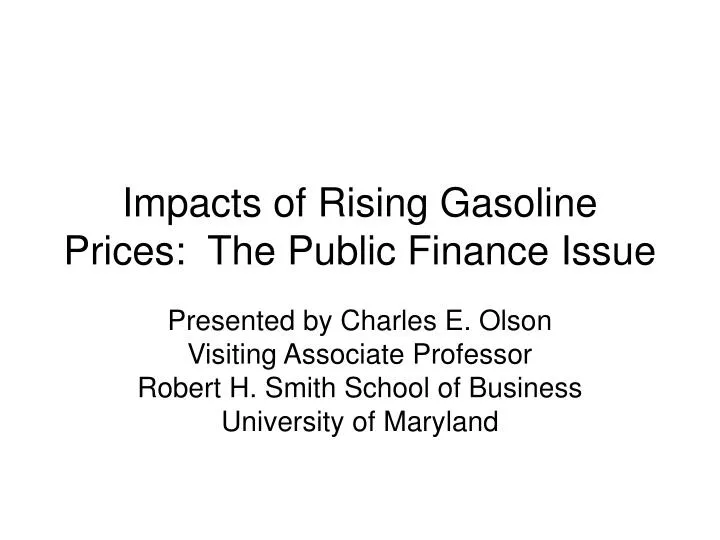 impacts of rising gasoline prices the public finance issue