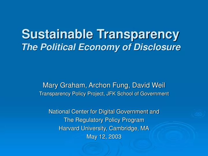 sustainable transparency the political economy of disclosure