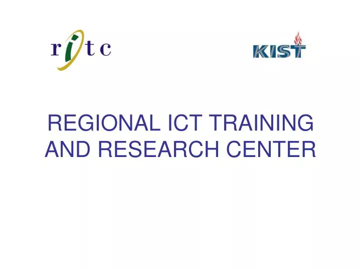 regional ict training and research center