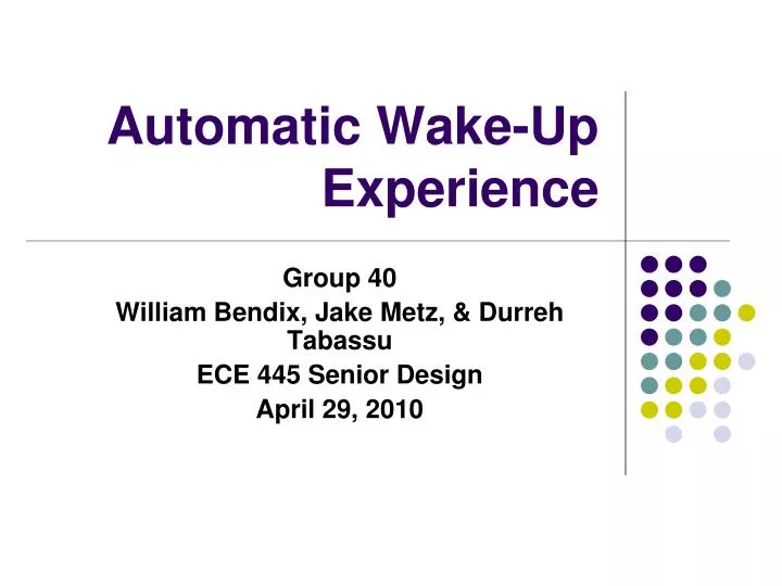 automatic wake up experience