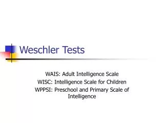 Weschler Tests