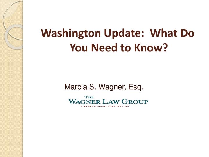 washington update what do you need to know