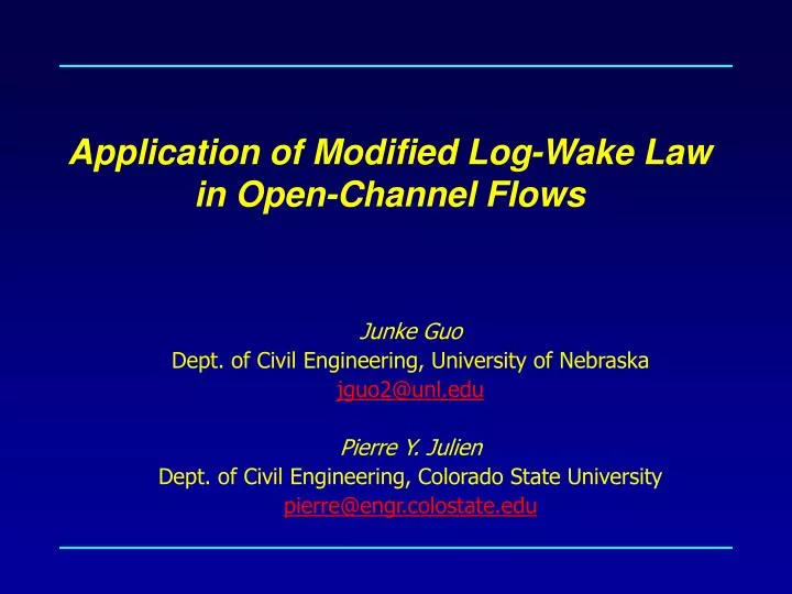 application of modified log wake law in open channel flows