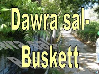 Dawra sal- Buskett