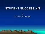 STUDENT SUCCESS KIT - slide 1
