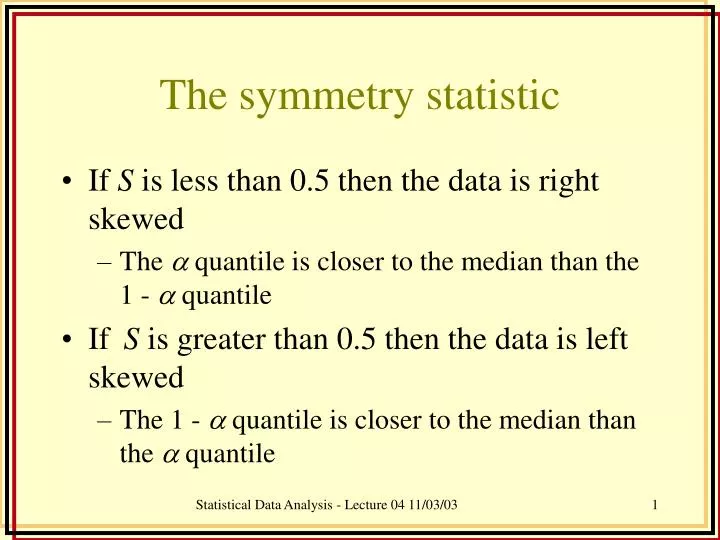 the symmetry statistic
