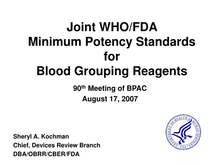 joint who fda minimum potency standards for blood grouping reagents