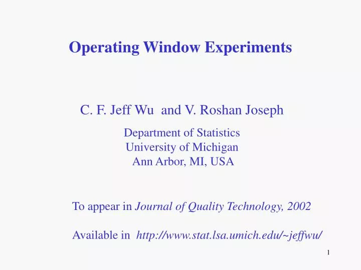 operating window experiments