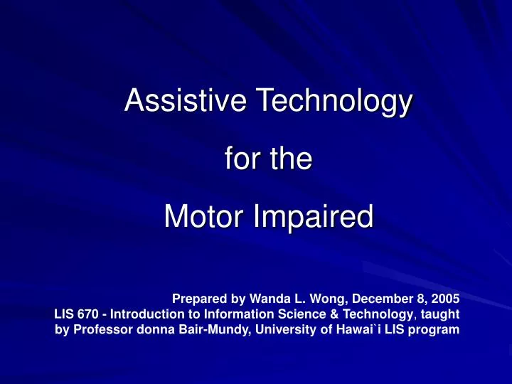 assistive technology for the motor impaired