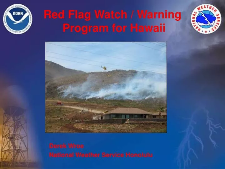 red flag watch warning program for hawaii