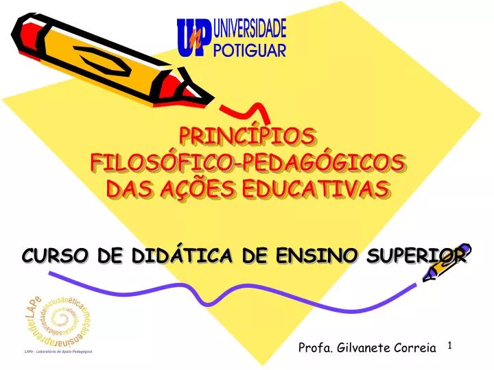 princ pios filos fico pedag gicos das a es educativas