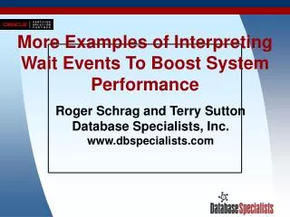 More Examples of Interpreting Wait Events To Boost System Performance