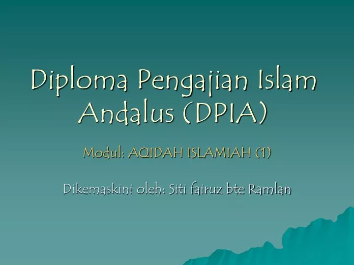 diploma pengajian islam andalus dpia