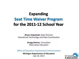 Expanding Seat Time Waiver Program for the 2011-12 School Year