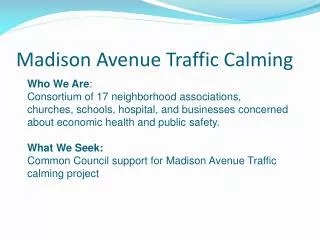 Madison Avenue Traffic Calming