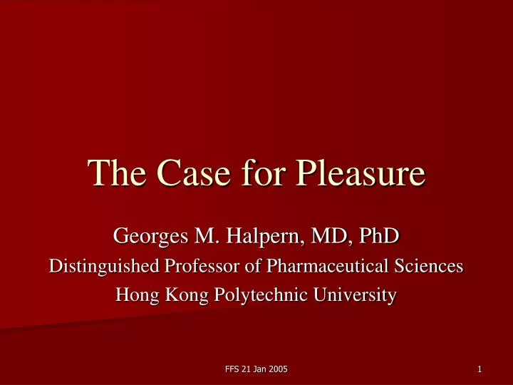 the case for pleasure