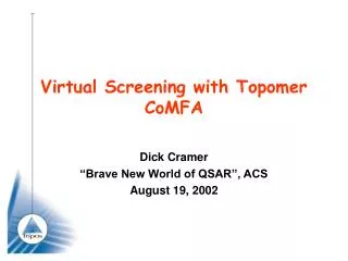 Virtual Screening with Topomer CoMFA