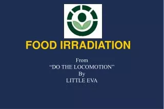 FOOD IRRADIATION
