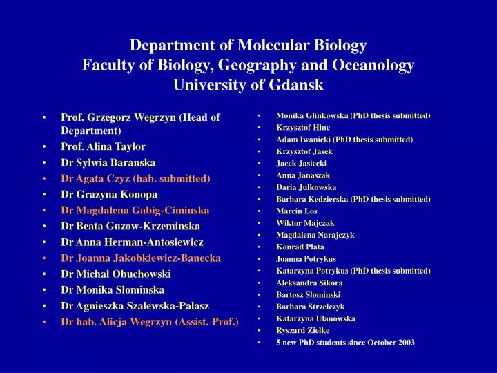 department of molecular biology faculty of biology geography and oceanology university of gdansk