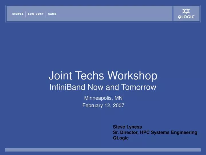 joint techs workshop infiniband now and tomorrow