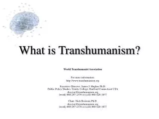 What is Transhumanism?