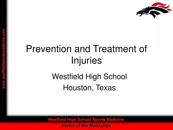 prevention and treatment of injuries