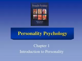 Chapter 1 Introduction to Personality