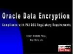 Oracle Data Encryption - slide 1