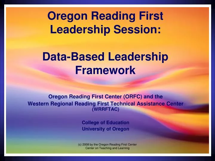 oregon reading first leadership session data based leadership framework