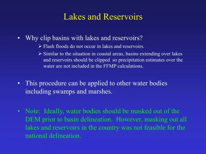 lakes and reservoirs