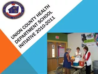 Union County Health Department School Initiative 2010-2011