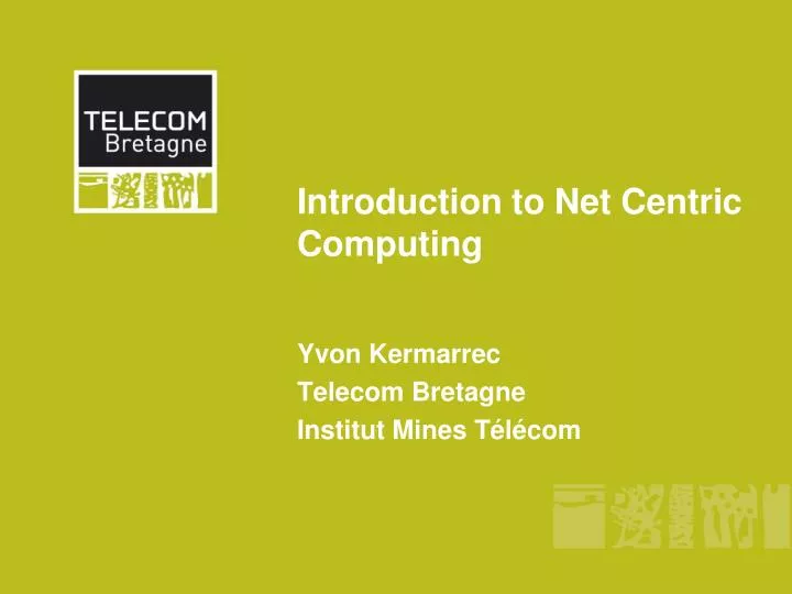 introduction to net centric computing