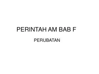 PERINTAH AM BAB F