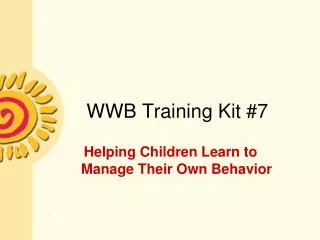 WWB Training Kit #7